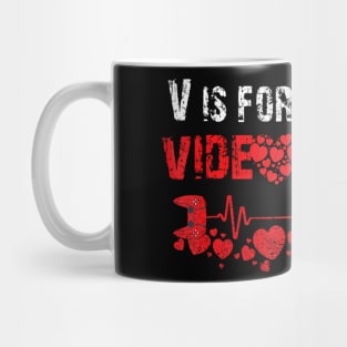 V IS FOR VIDEO GAMES Valentines Day Video Gamer Boy Mug